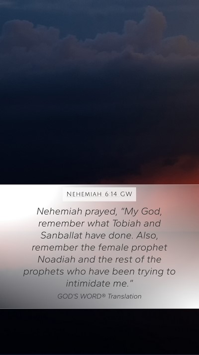 Nehemiah 6:14 GW Bible Verse Image