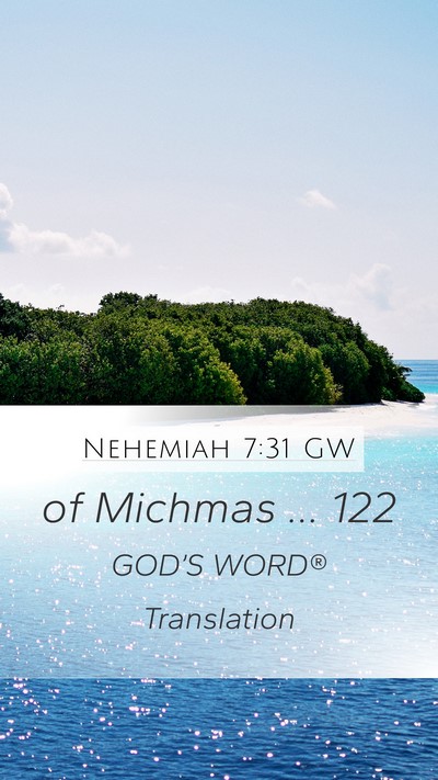 Nehemiah 7:31 GW Bible Verse Image