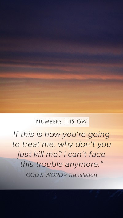 Numbers 11:15 GW Bible Verse Image
