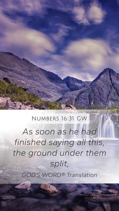 Numbers 16:31 GW Bible Verse Image