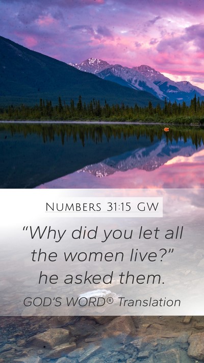 Numbers 31:15 GW Bible Verse Image