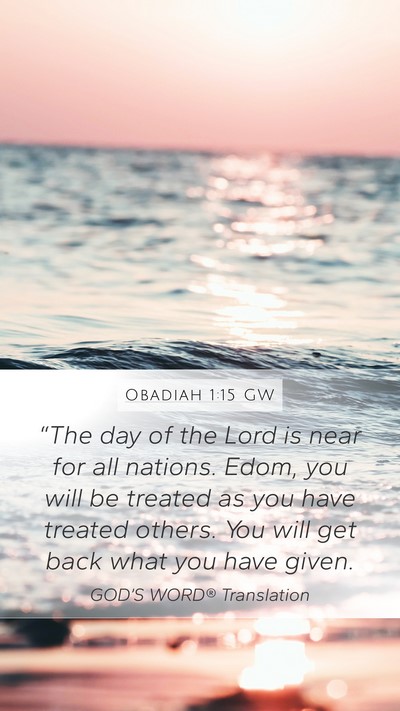 Obadiah 1:15 GW Bible Verse Image