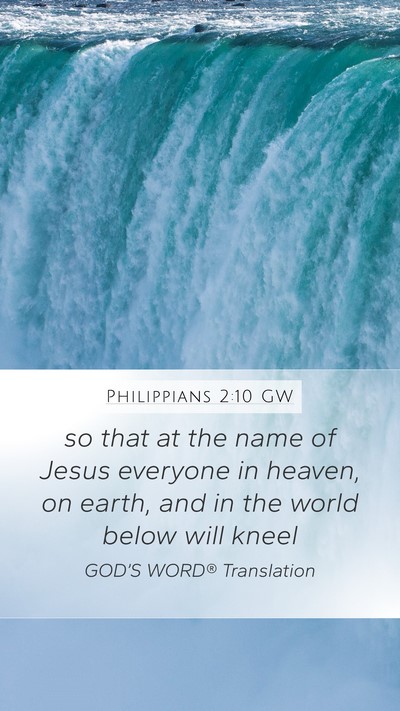 Philippians 2:10 GW Bible Verse Image