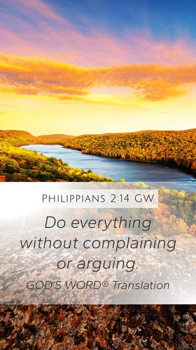 Philippians 2:14 GW Bible Verse Image