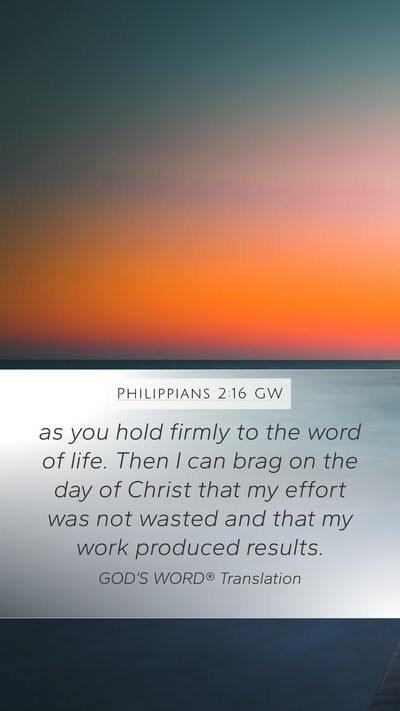 Philippians 2:16 GW Bible Verse Image
