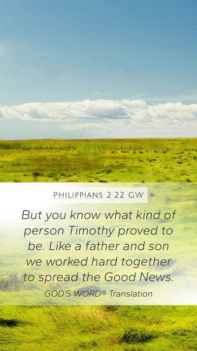 Philippians 2:22 GW Bible Verse Image