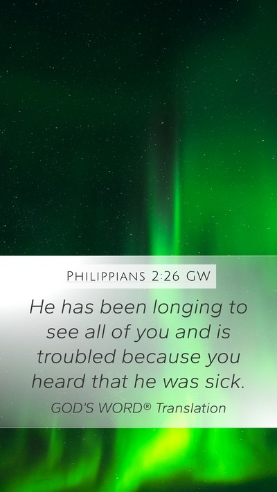 Philippians 2:26 GW Bible Verse Image
