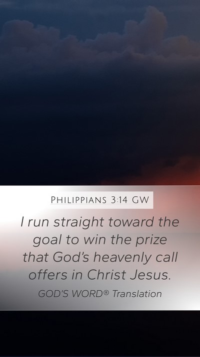 Philippians 3:14 GW Bible Verse Image
