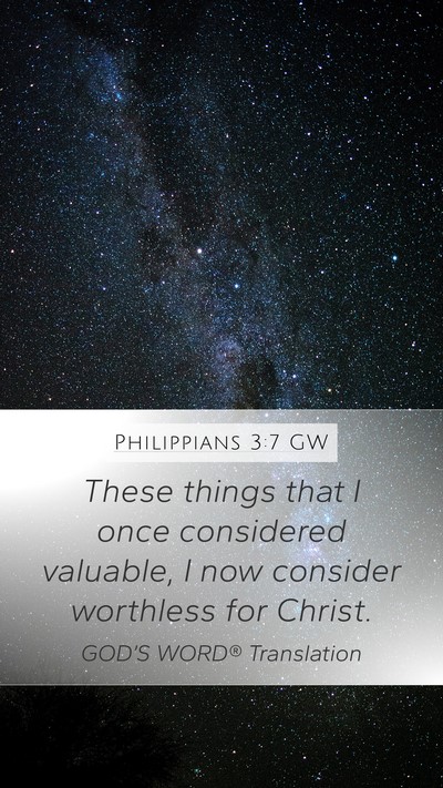 Philippians 3:7 GW Bible Verse Image