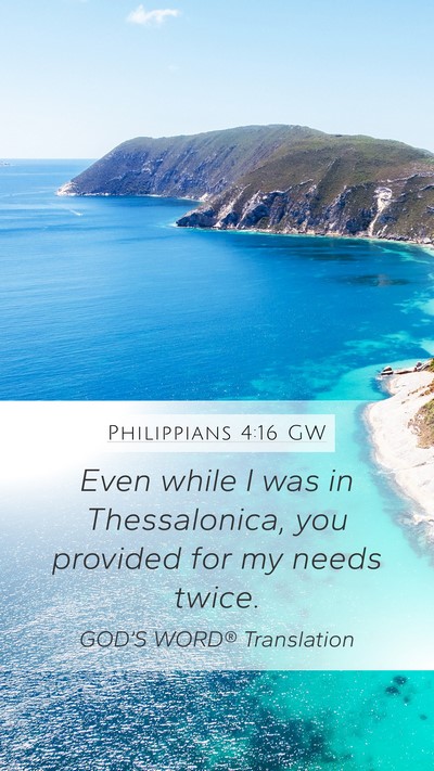 Philippians 4:16 GW Bible Verse Image