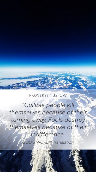 Proverbs 1:32 GW Bible Verse Image