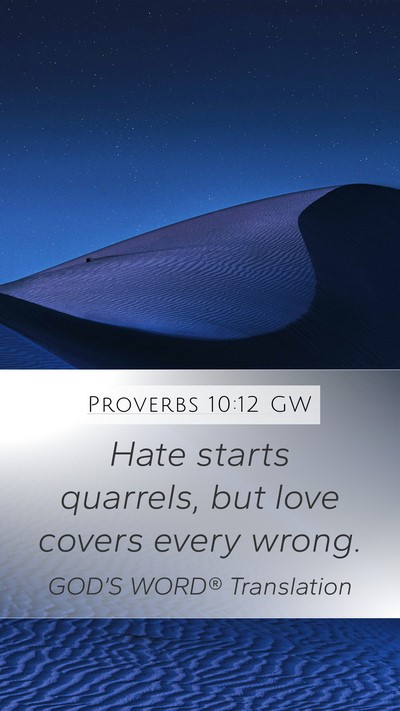 Proverbs 10:12 GW Bible Verse Image