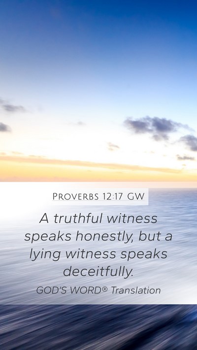 Proverbs 12:17 GW Bible Verse Image