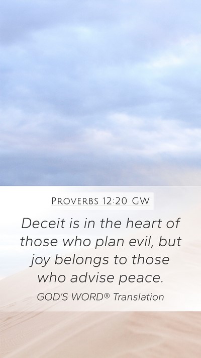 Proverbs 12:20 GW Bible Verse Image