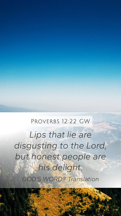 Proverbs 12:22 GW Bible Verse Image