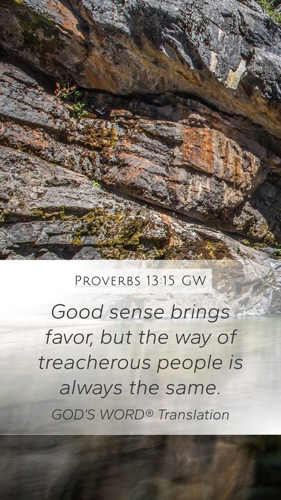 Proverbs 13:15 GW Bible Verse Image