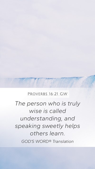 Proverbs 16:21 GW Bible Verse Image