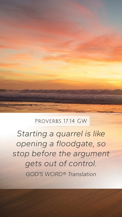 Proverbs 17:14 GW Bible Verse Image