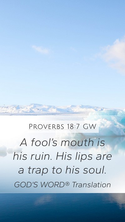 Proverbs 18:7 GW Bible Verse Image
