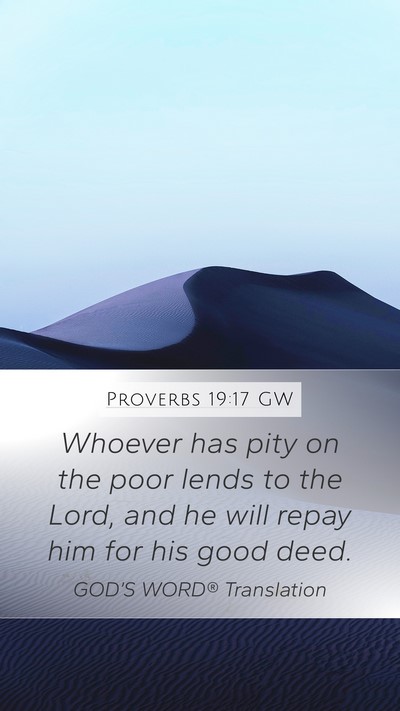 Proverbs 19:17 GW Bible Verse Image