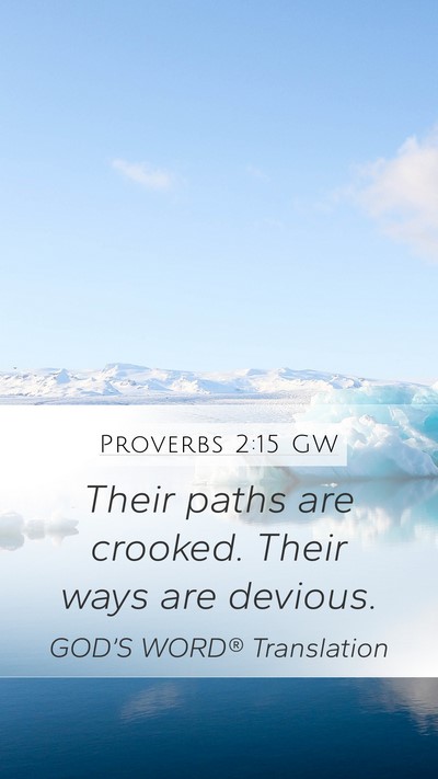 Proverbs 2:15 GW Bible Verse Image