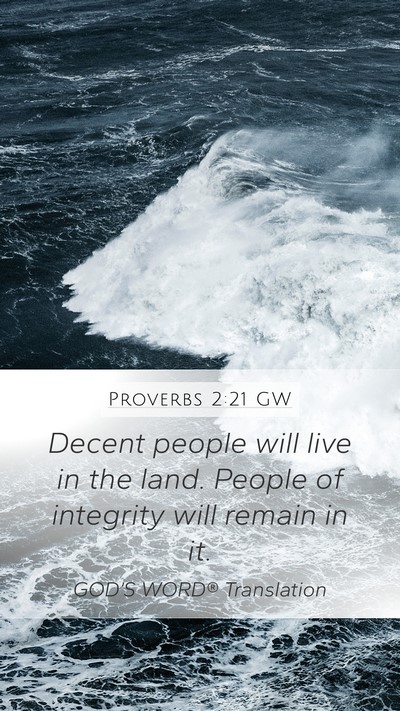 Proverbs 2:21 GW Bible Verse Image