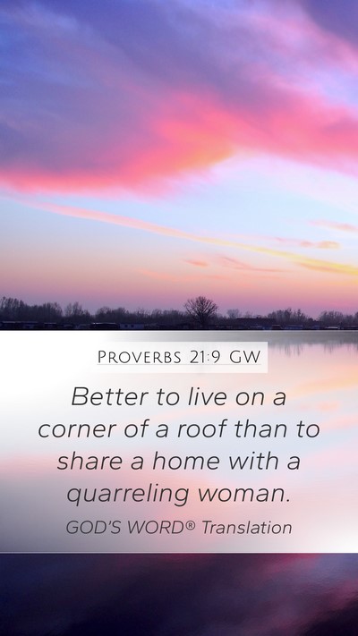 Proverbs 21:9 GW Bible Verse Image