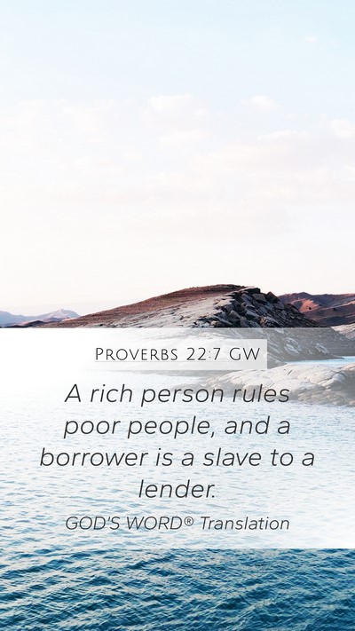 Proverbs 22:7 GW Bible Verse Image