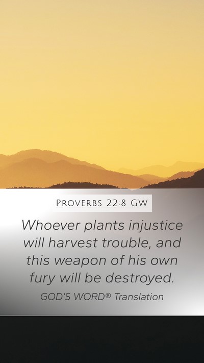 Proverbs 22:8 GW Bible Verse Image