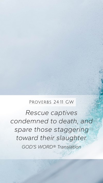 Proverbs 24:11 GW Bible Verse Image