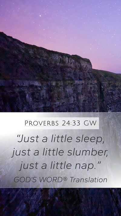 Proverbs 24:33 GW Bible Verse Image