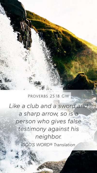 Proverbs 25:18 GW Bible Verse Image