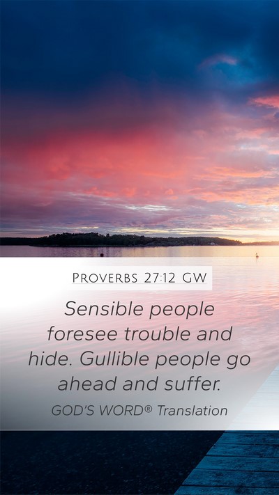 Proverbs 27:12 GW Bible Verse Image