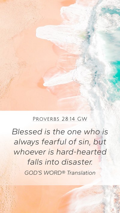 Proverbs 28:14 GW Bible Verse Image