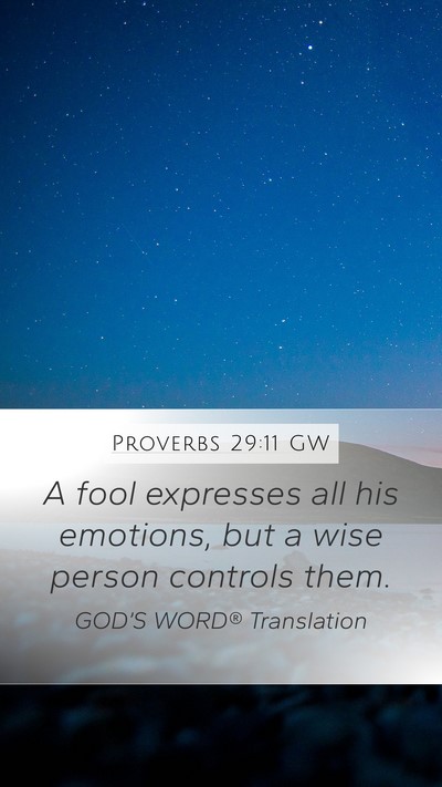 Proverbs 29:11 GW Bible Verse Image