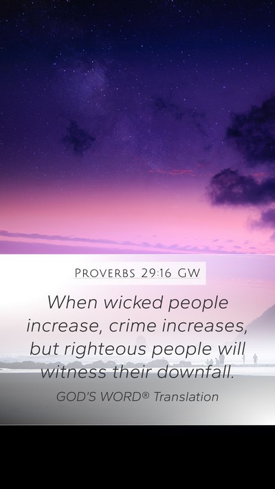 Proverbs 29:16 GW Bible Verse Image