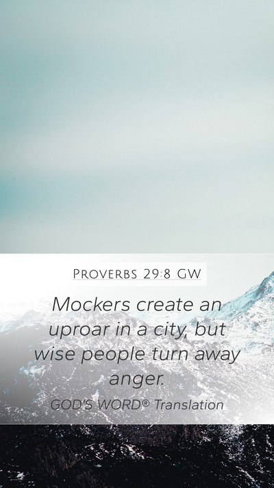 Proverbs 29:8 GW Bible Verse Image