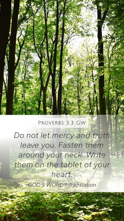 Proverbs 3:3 GW Bible Verse Image