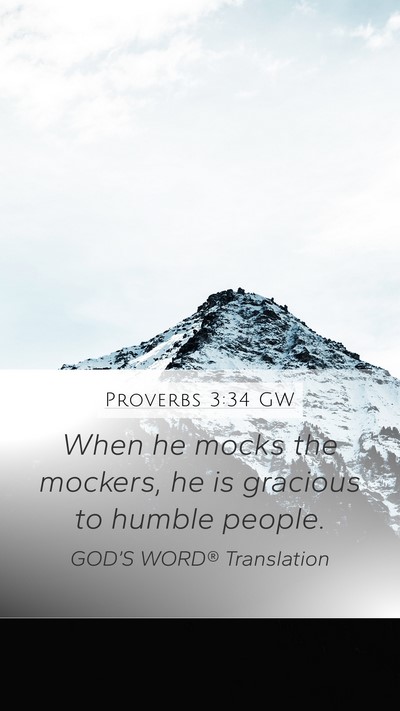 Proverbs 3:34 GW Bible Verse Image