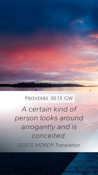 Proverbs 30:13 GW Bible Verse Image