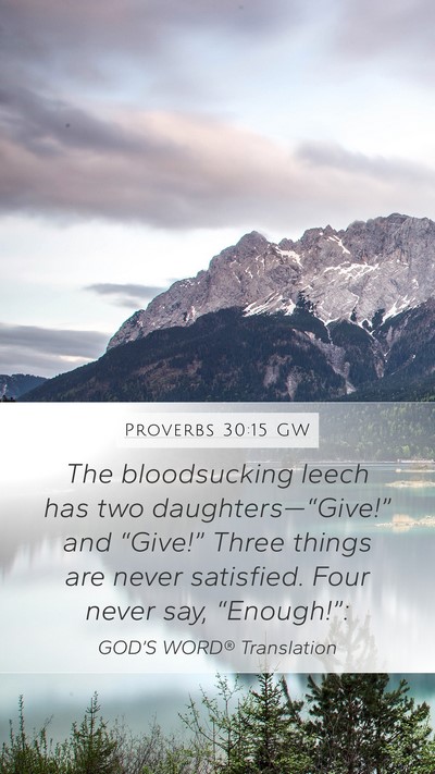 Proverbs 30:15 GW Bible Verse Image