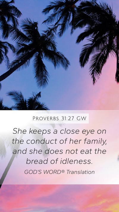 Proverbs 31:27 GW Bible Verse Image