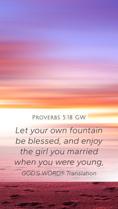 Proverbs 5:18 GW Bible Verse Image
