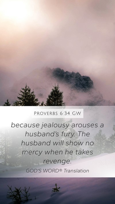 Proverbs 6:34 GW Bible Verse Image