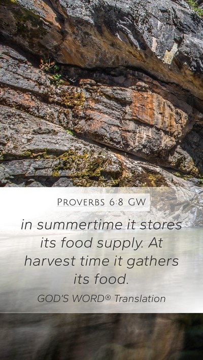 Proverbs 6:8 GW Bible Verse Image