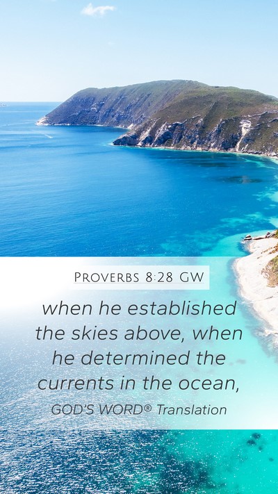 Proverbs 8:28 GW Bible Verse Image