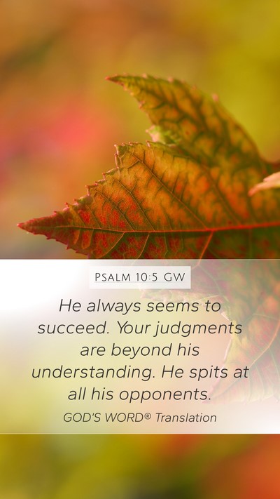 Psalm 10:5 GW Bible Verse Image