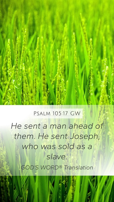 Psalm 105:17 GW Bible Verse Image
