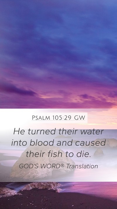Psalm 105:29 GW Bible Verse Image