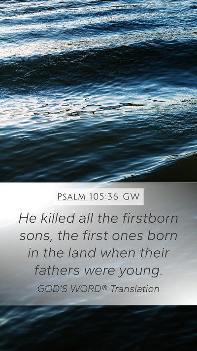 Psalm 105:36 GW Bible Verse Image